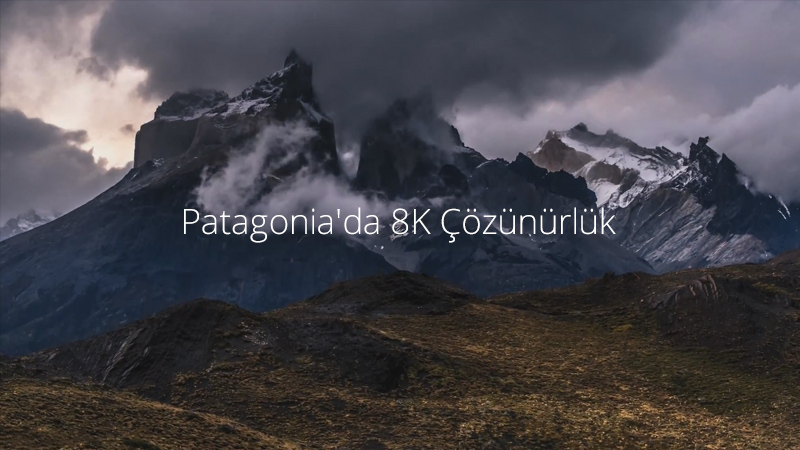 Patagonia 8K Çözünürlük