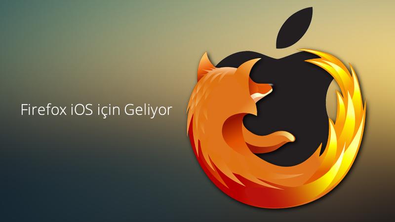 Firefox iOS için Geliyor