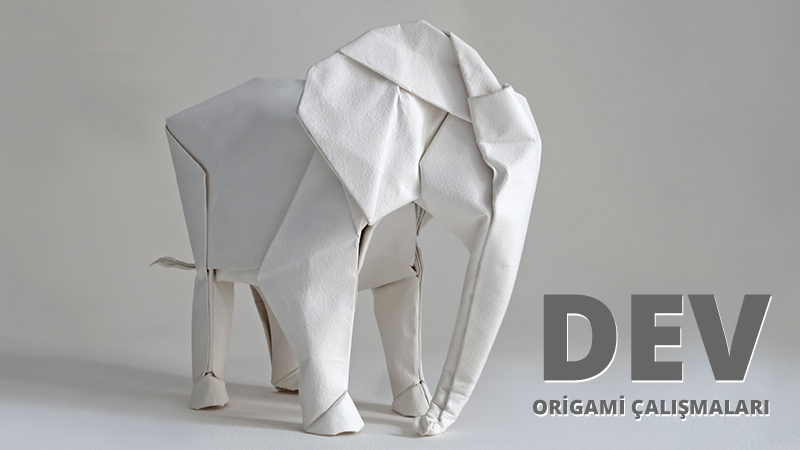 Dev Origami Çalışmaları